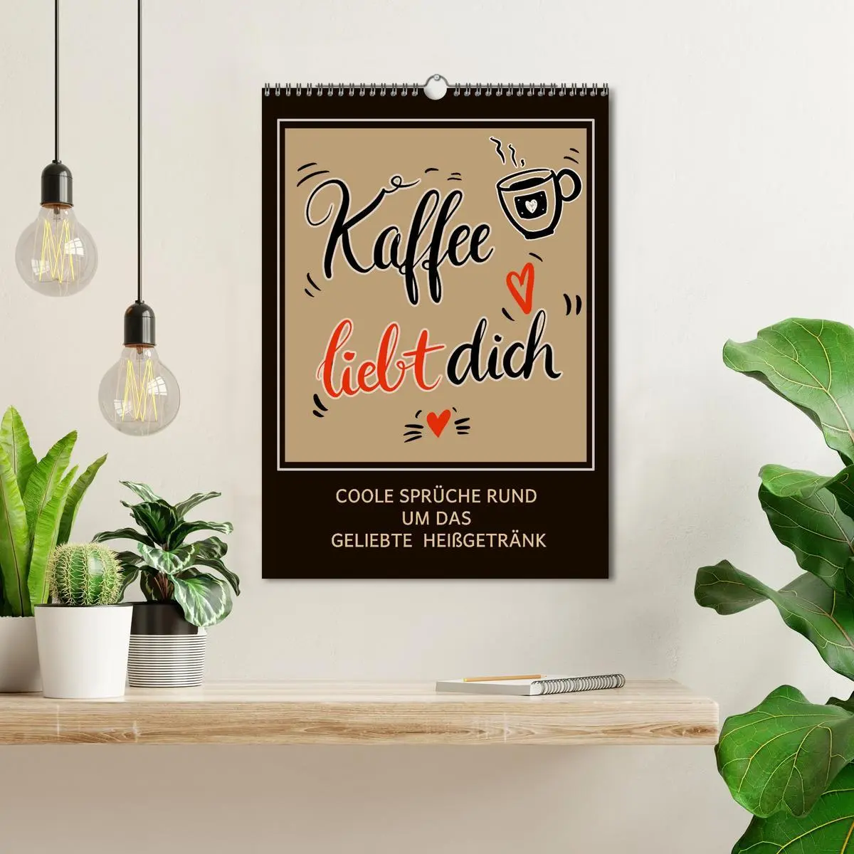 Bild: 9783516342246 | Kaffee liebt dich (Wandkalender 2026 DIN A3 hoch), CALVENDO...