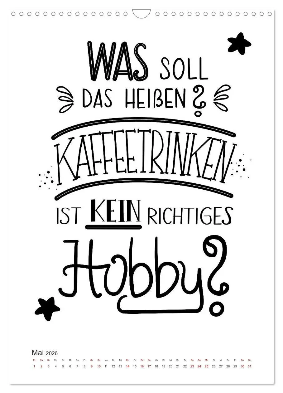 Bild: 9783516342246 | Kaffee liebt dich (Wandkalender 2026 DIN A3 hoch), CALVENDO...