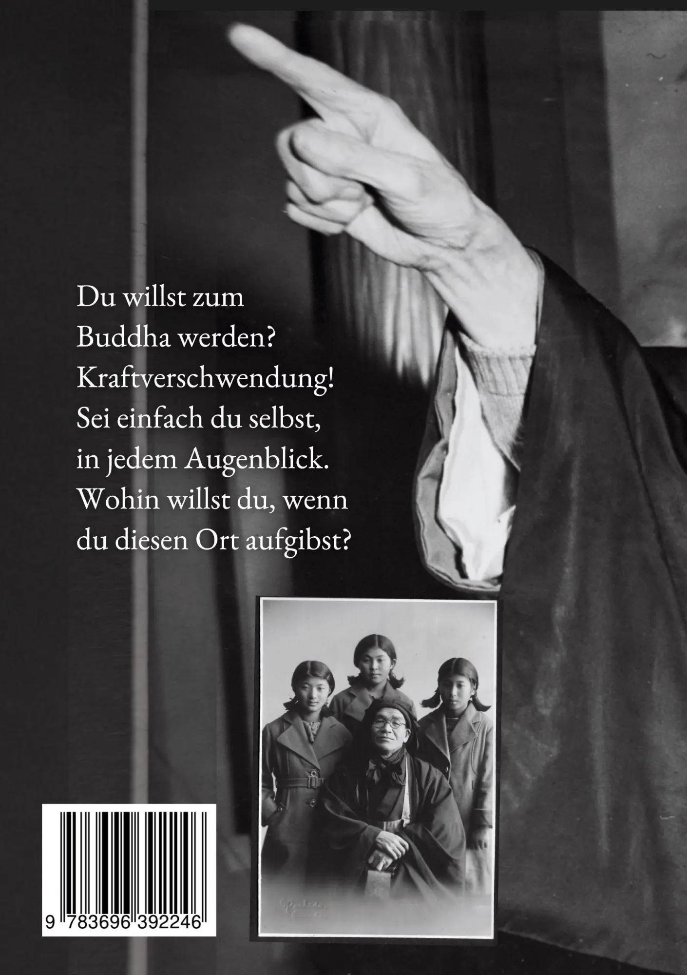 Rückseite: 9783696392246 | Es geht nicht um dich! | Die nackte Wahrheit des Zen | Sawaki (u. a.)
