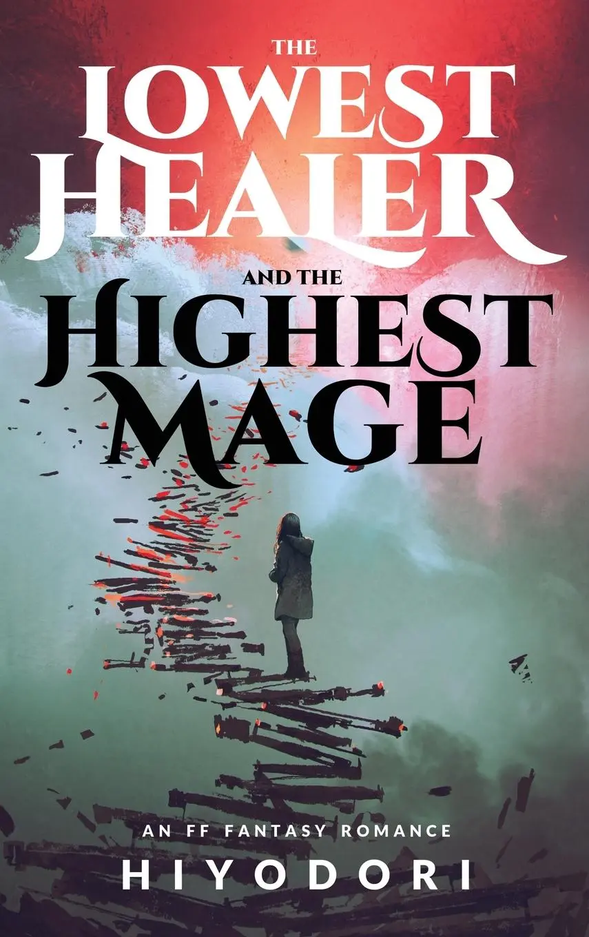 Cover: 9798988002246 | The Lowest Healer and the Highest Mage | An FF Fantasy Romance | Buch