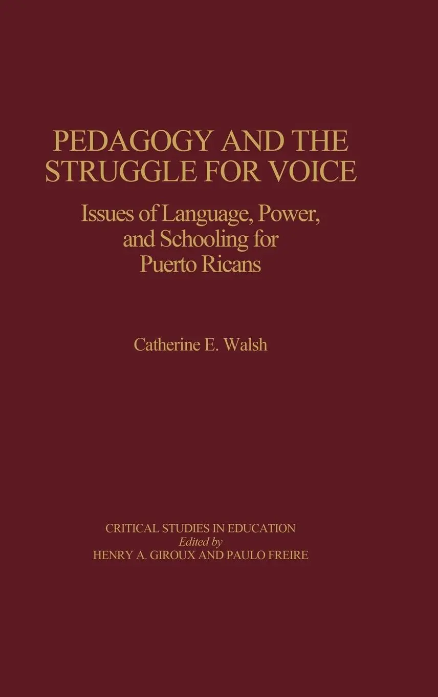 Cover: 9780897892346 | Pedagogy and the Struggle for Voice | Catherine E. Walsh | Buch | 1990