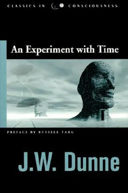 Cover: 9781571742346 | Experiment with Time | J W Dunne | Taschenbuch | Englisch | 2001