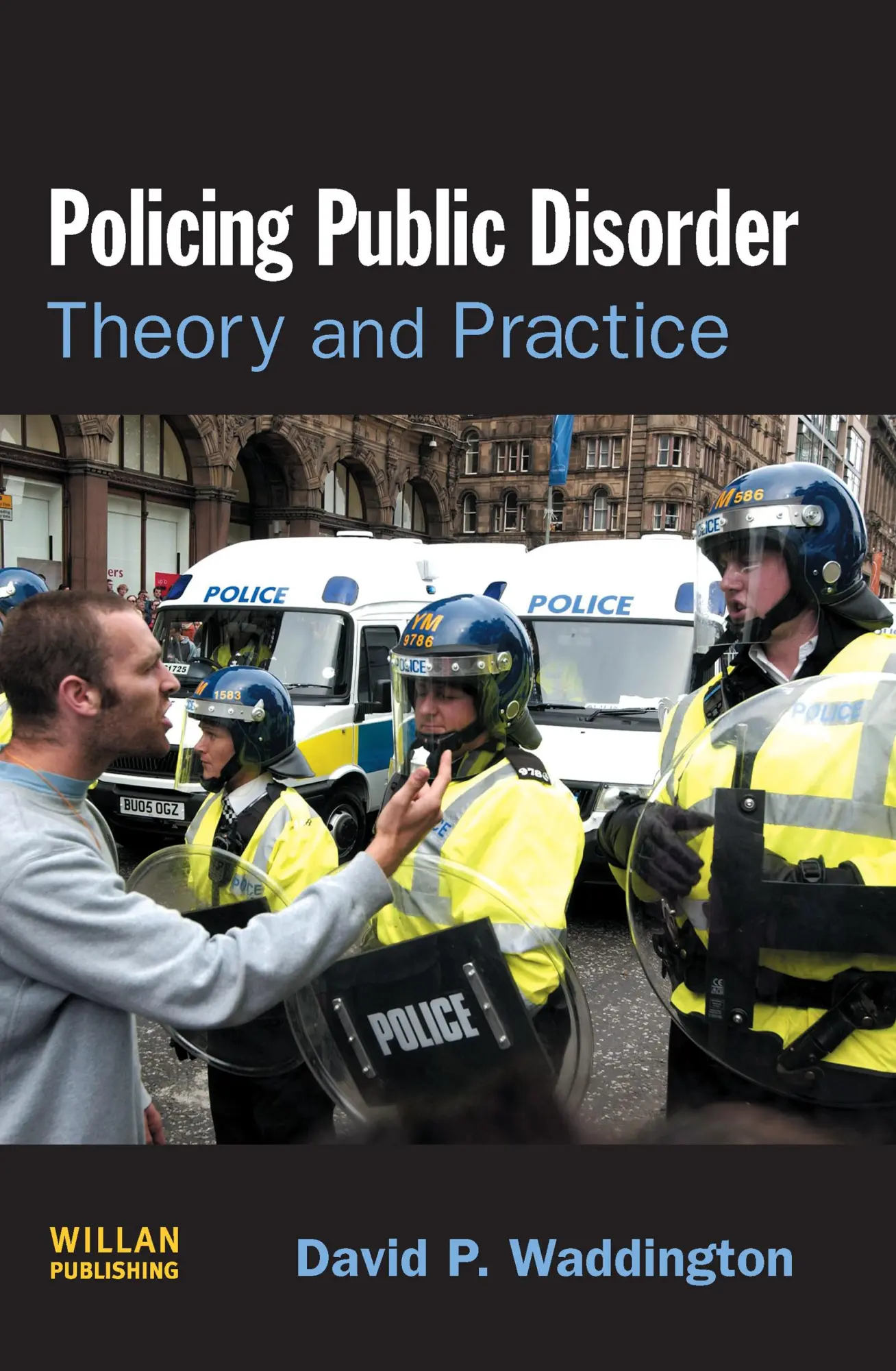 Cover: 9781843922346 | Policing Public Disorder | David Waddington | Buch | Englisch | 2007
