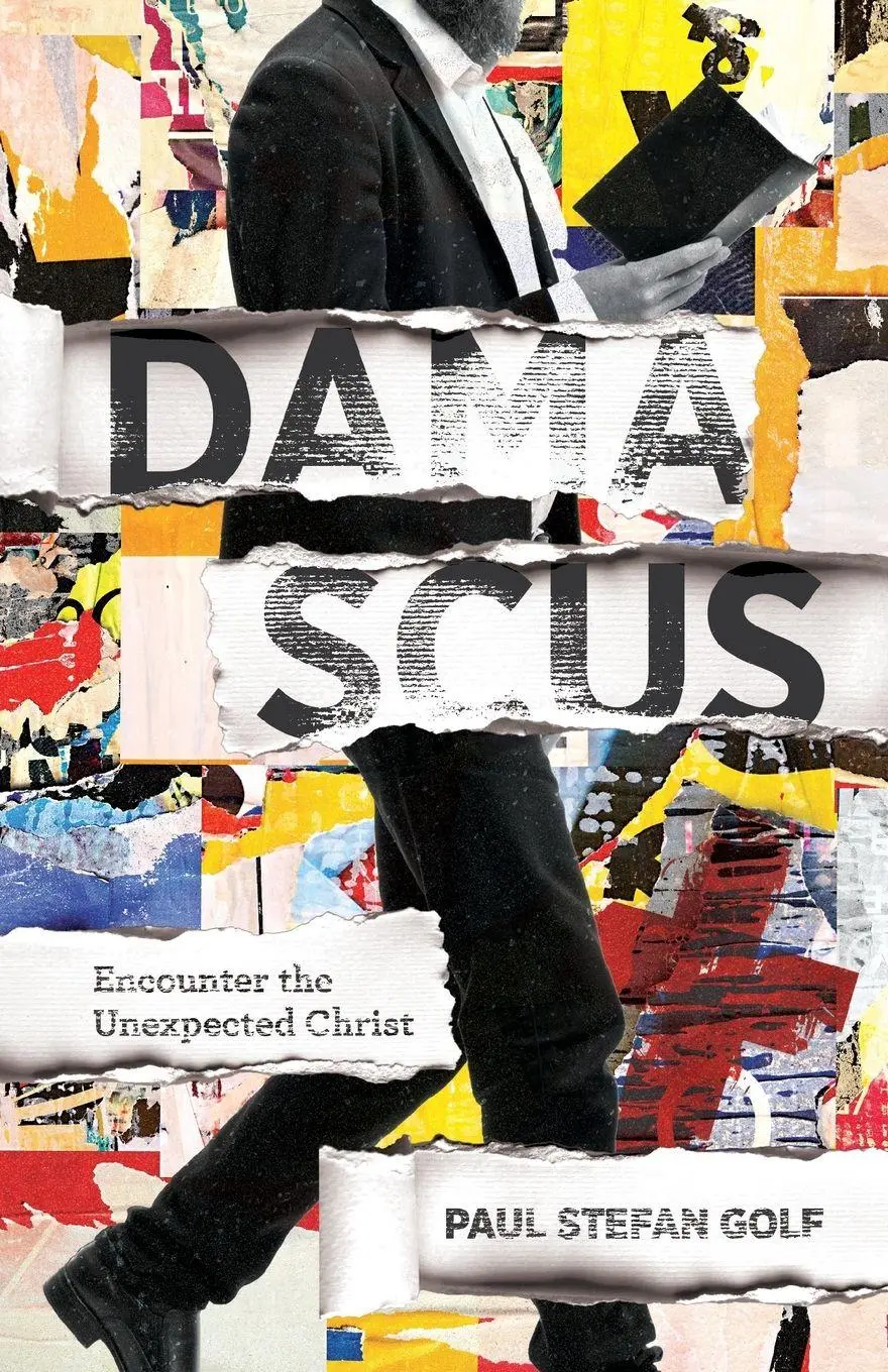 Cover: 9781969062346 | Damascus | Encounter the Unexpected Christ | Paul Stefan Golf | Buch