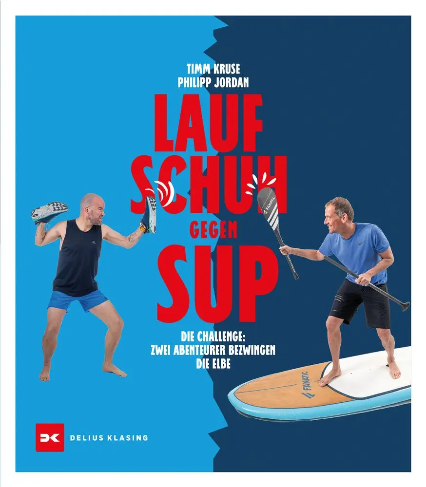 Cover: 9783667122346 | Laufschuh gegen SUP | Zwei Abenteurer bezwingen die Elbe | Kruse
