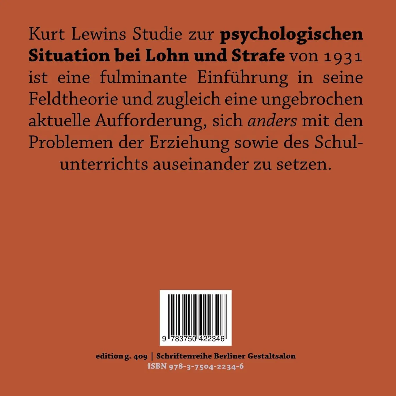 Rückseite: 9783750422346 | Die psychologische Situation bei Lohn und Strafe | Kurt Lewin | Buch