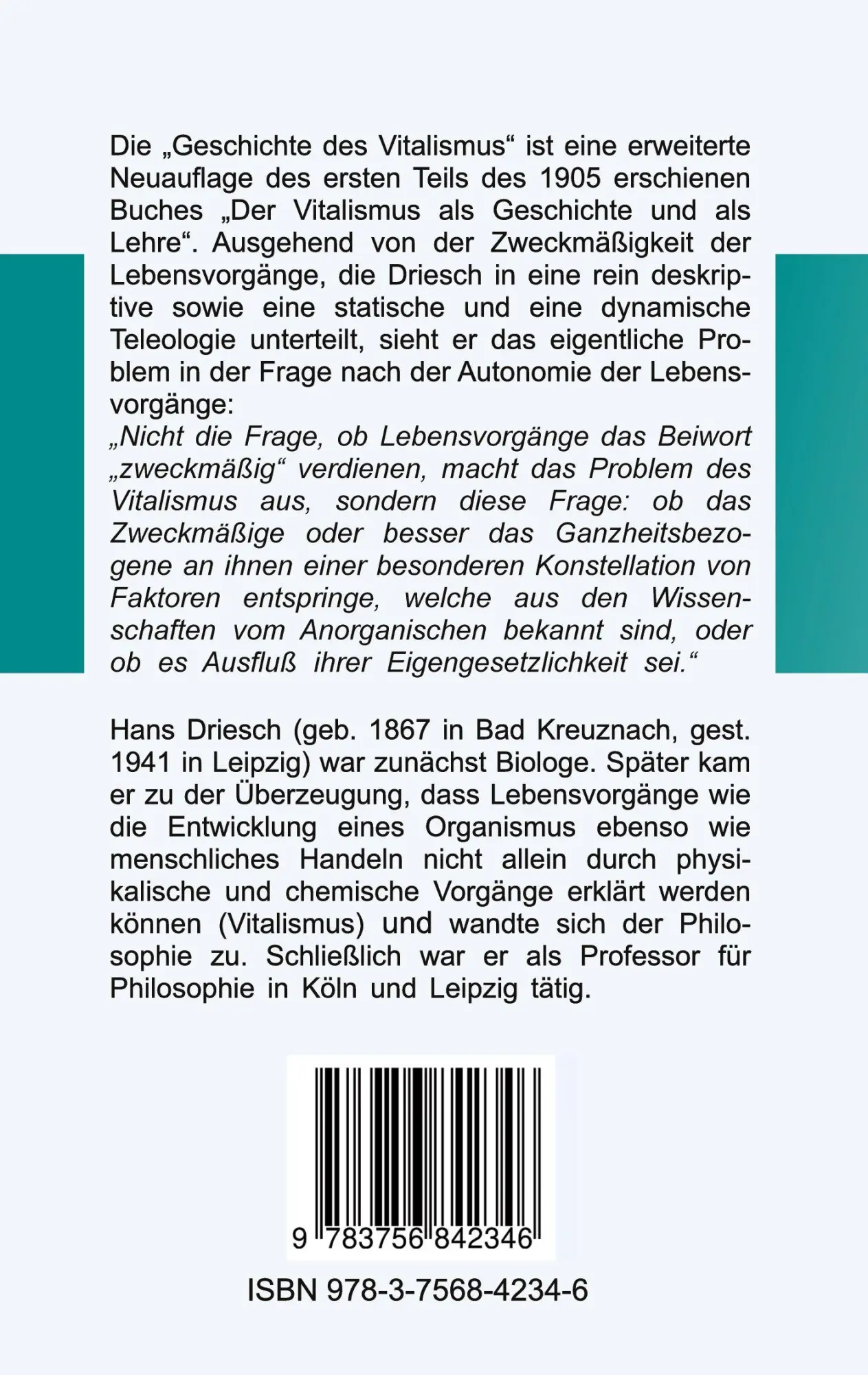 Rückseite: 9783756842346 | Geschichte des Vitalismus | Hans Driesch | Taschenbuch | 232 S. | 2022