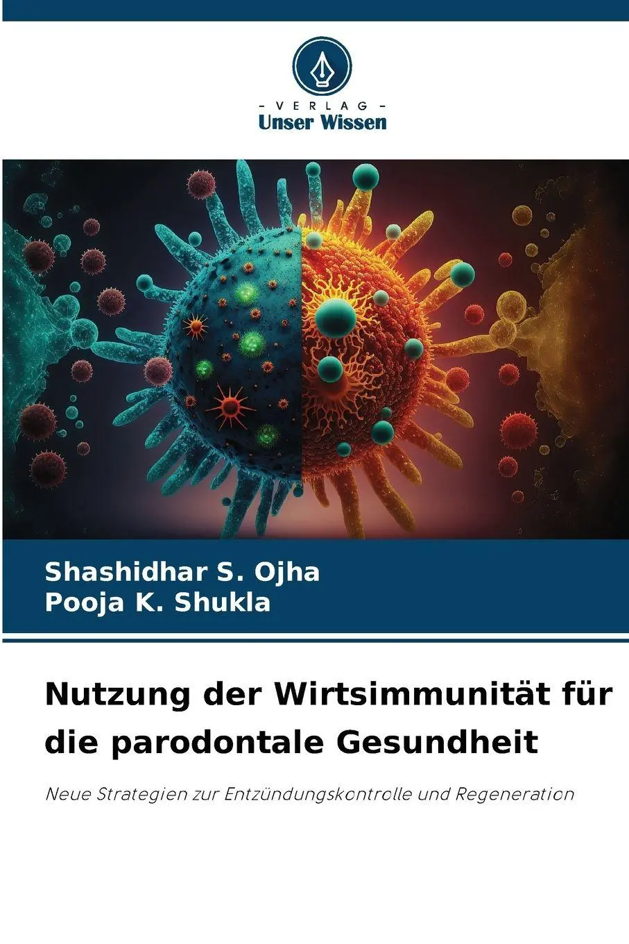 Cover: 9786209132346 | Nutzung der Wirtsimmunität für die parodontale Gesundheit | Buch