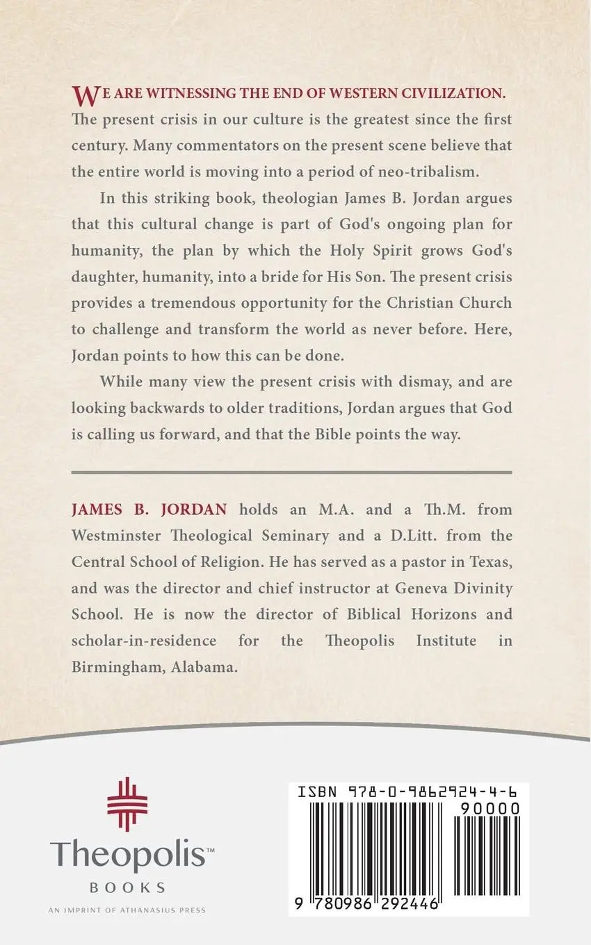 Rückseite: 9780986292446 | Crisis, Opportunity, and the Christian Future | James B. Jordan | Buch