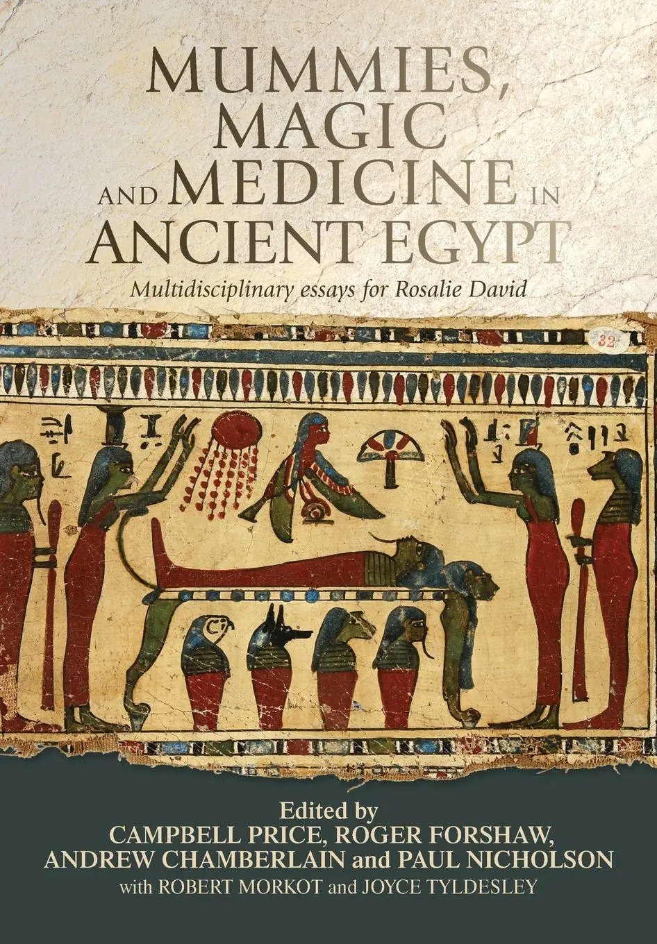 Cover: 9781784992446 | Mummies, magic and medicine in ancient Egypt | Campbell Price (u. a.)
