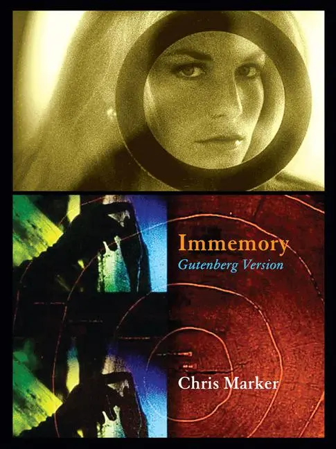 Cover: 9781878972446 | Chris Marker: Immemory | Gutenberg Version | Isabel Ochoa Gold | Buch