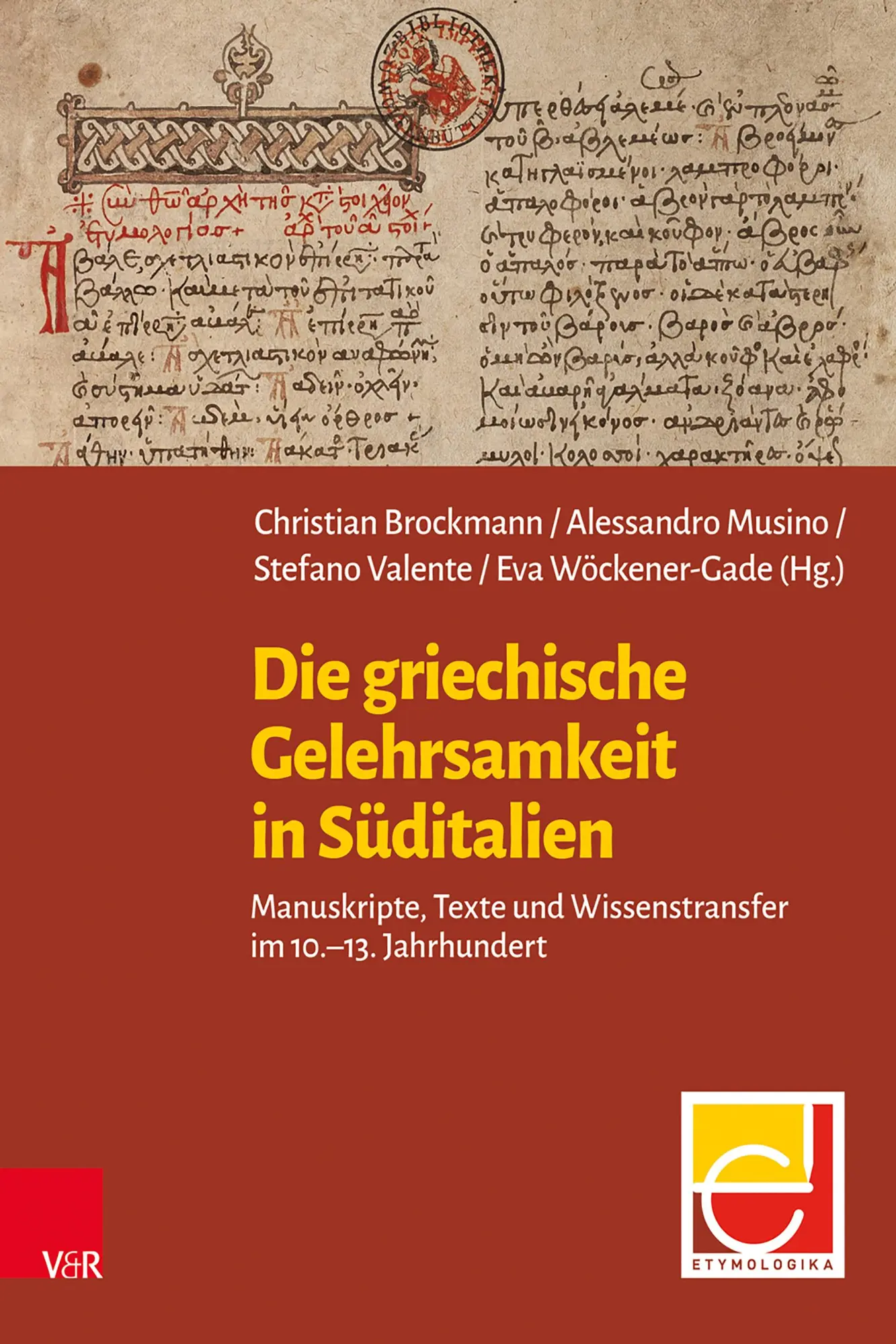 Cover: 9783525302446 | Die griechische Gelehrsamkeit in Süditalien | Brockmann (u. a.) | Buch