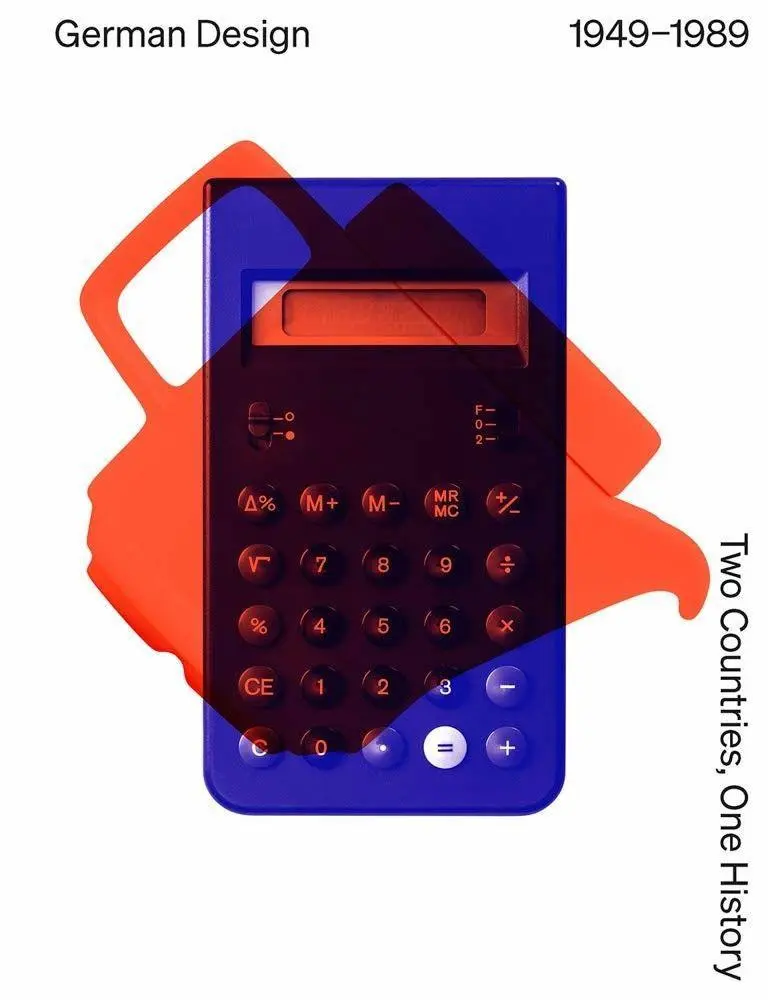 Cover: 9783945852446 | German Design 1949-1989 | Two Countries, One History | Museum (u. a.)