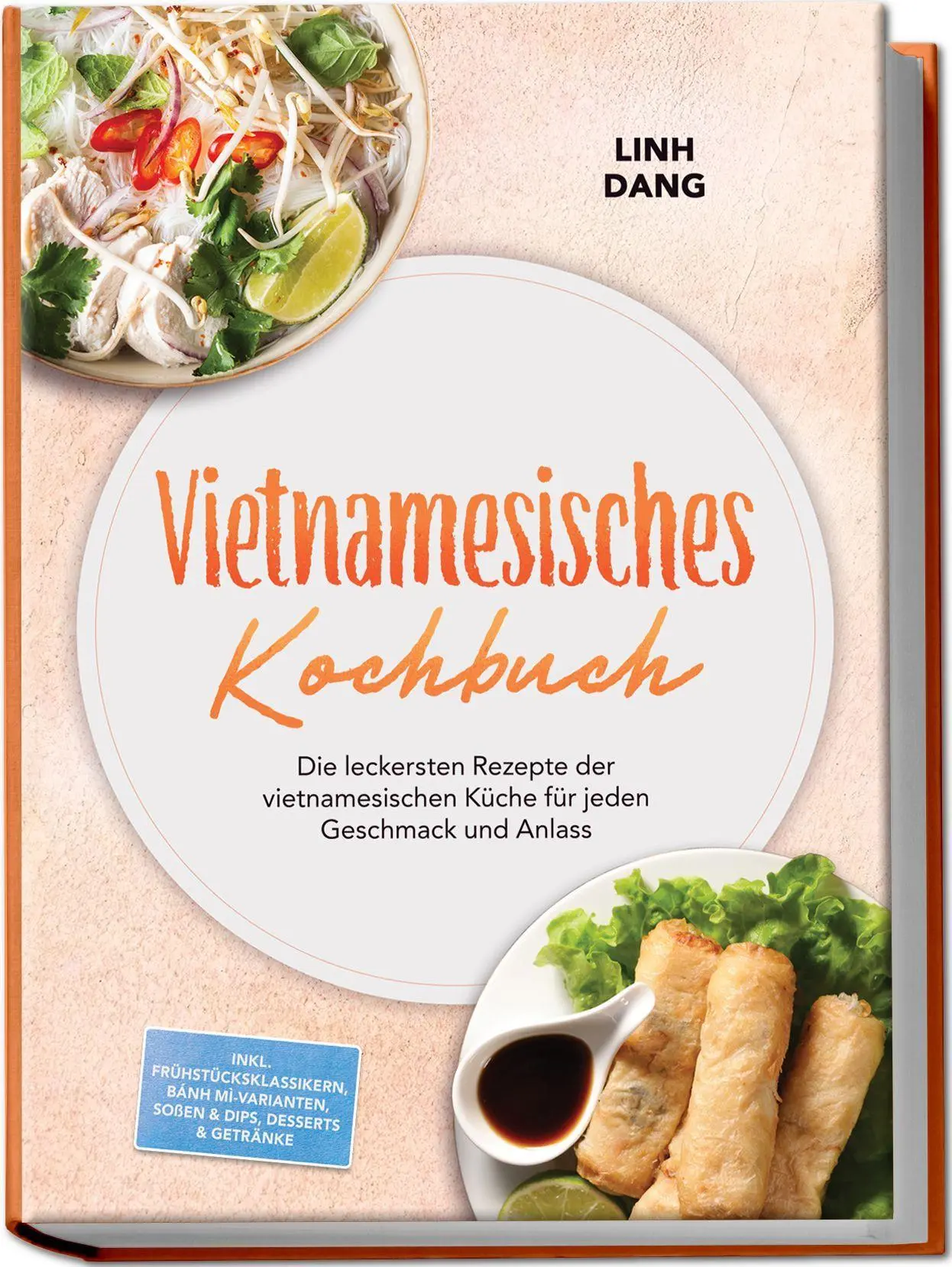 Cover: 9783989102446 | Vietnamesisches Kochbuch: Die leckersten Rezepte der...