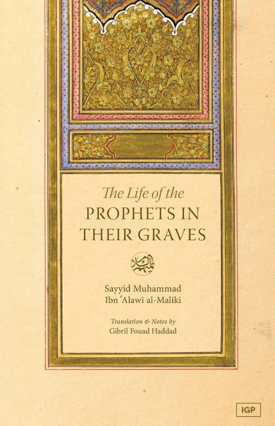 Cover: 9798295672446 | Life of the Prophets In Their Graves | al-Maliki | Taschenbuch | 2026