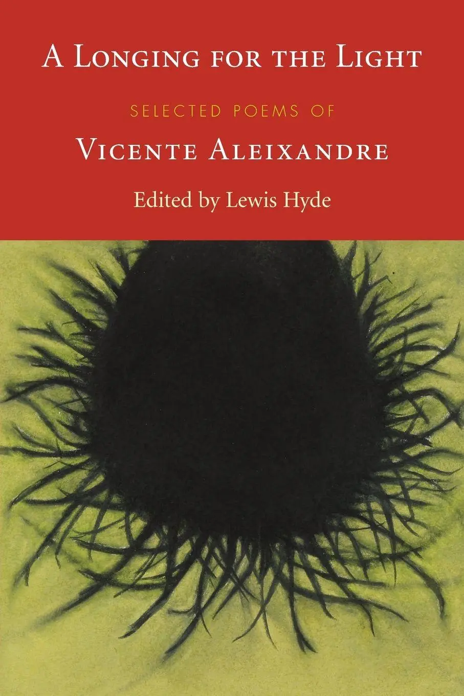 Cover: 9781556592546 | A Longing for the Light | Selected Poems of Vicente Aleixandre | Buch