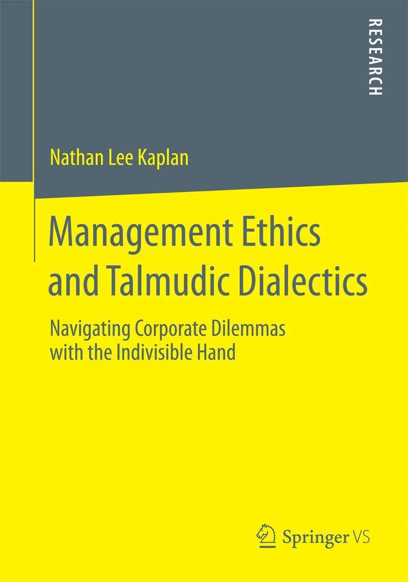 Cover: 9783658052546 | Management Ethics and Talmudic Dialectics | Nathan Lee Kaplan | Buch