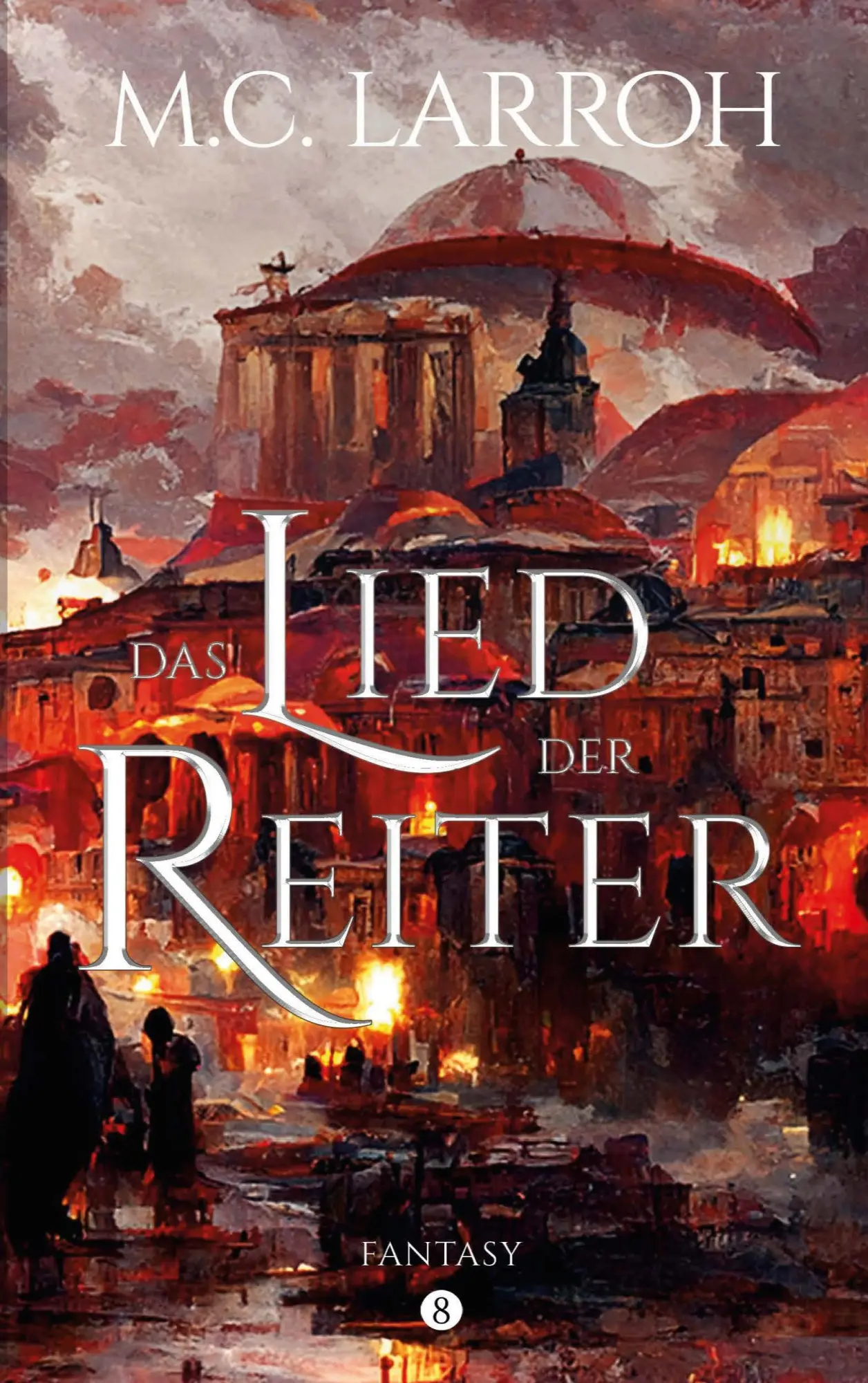 Cover: 9783746092546 | Das Lied der Reiter | Manel Cass. Larroh | Taschenbuch | Paperback