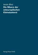 Cover: 9783801502546 | Die Misere der osteuropäischen Kleinstaaterei | Istvan Bibó | Buch