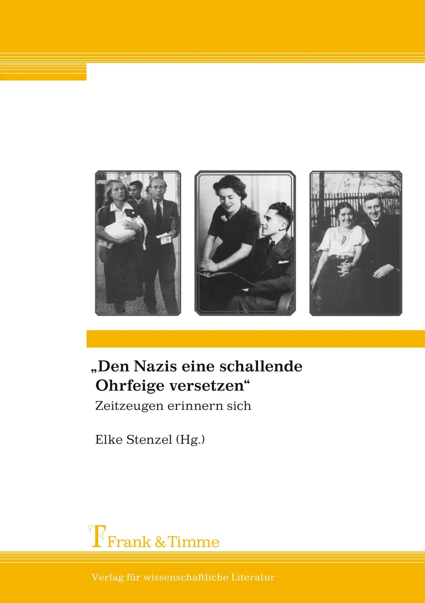 Cover: 9783865962546 | "Den Nazis eine schallende Ohrfeige versetzen" | Elke Stenzel | Buch
