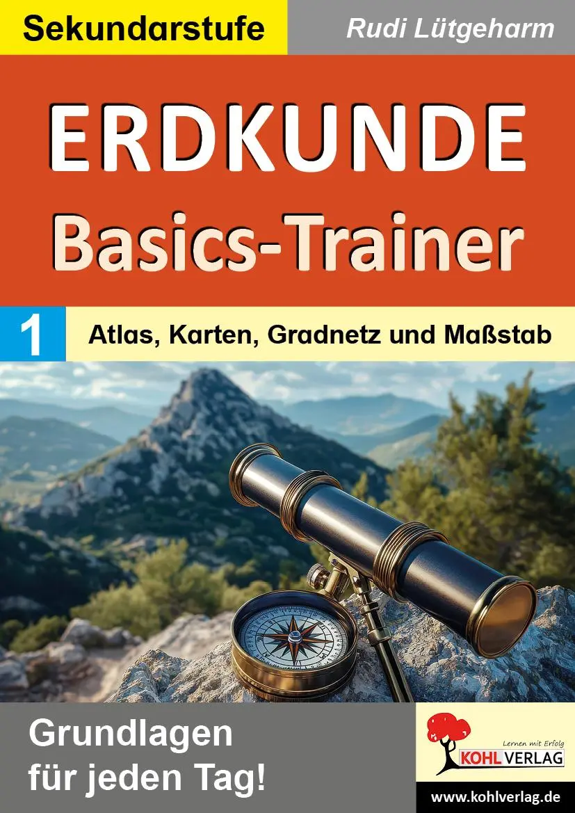 Cover: 9783988412546 | Erdkunde-Basics-Trainer / Band 1: Atlas, Karten, Gradnetz und Maßstab