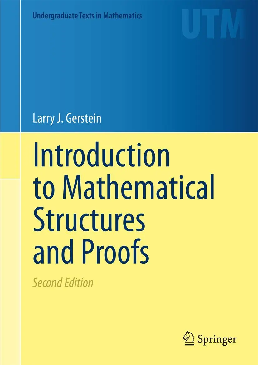 Cover: 9781461442646 | Introduction to Mathematical Structures and Proofs | Larry J. Gerstein