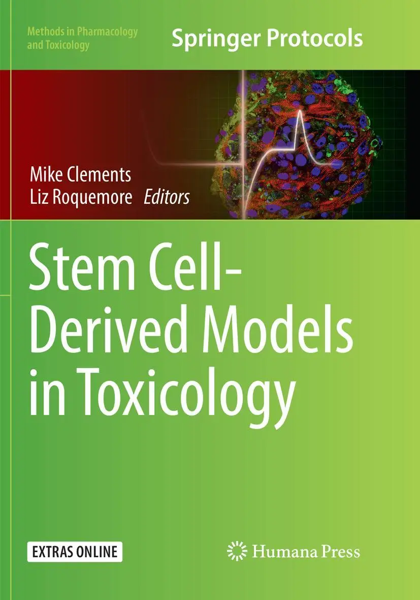 Cover: 9781493982646 | Stem Cell-Derived Models in Toxicology | Mike Clements (u. a.) | Buch