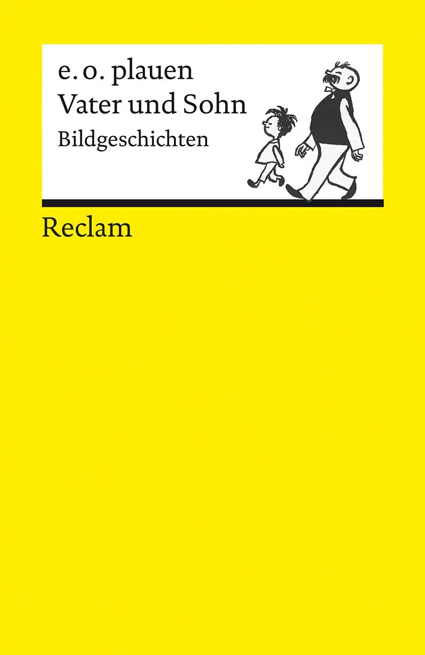 Cover: 9783150142646 | Vater und Sohn | Bildgeschichten | E. O. Plauen | Taschenbuch | 128 S.
