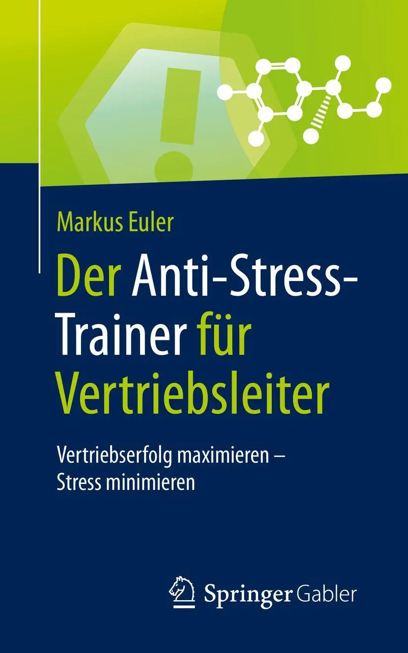 Cover: 9783658282646 | Der Anti-Stress-Trainer für Vertriebsleiter | Markus Euler | Buch