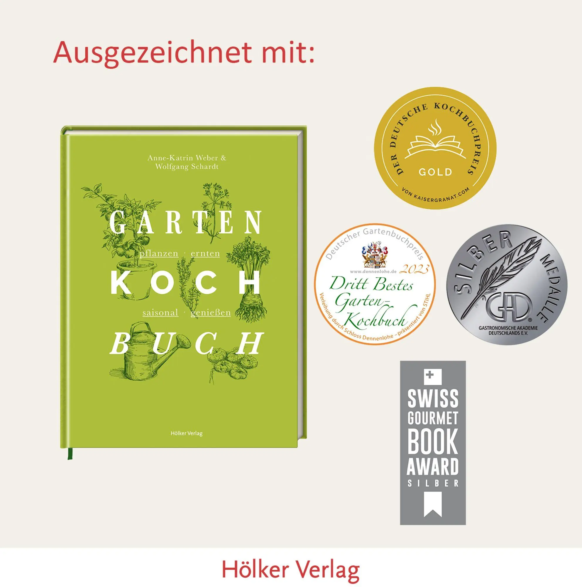 Bild: 9783881172646 | Das Gartenkochbuch | pflanzen - ernten - saisonal genießen | Weber