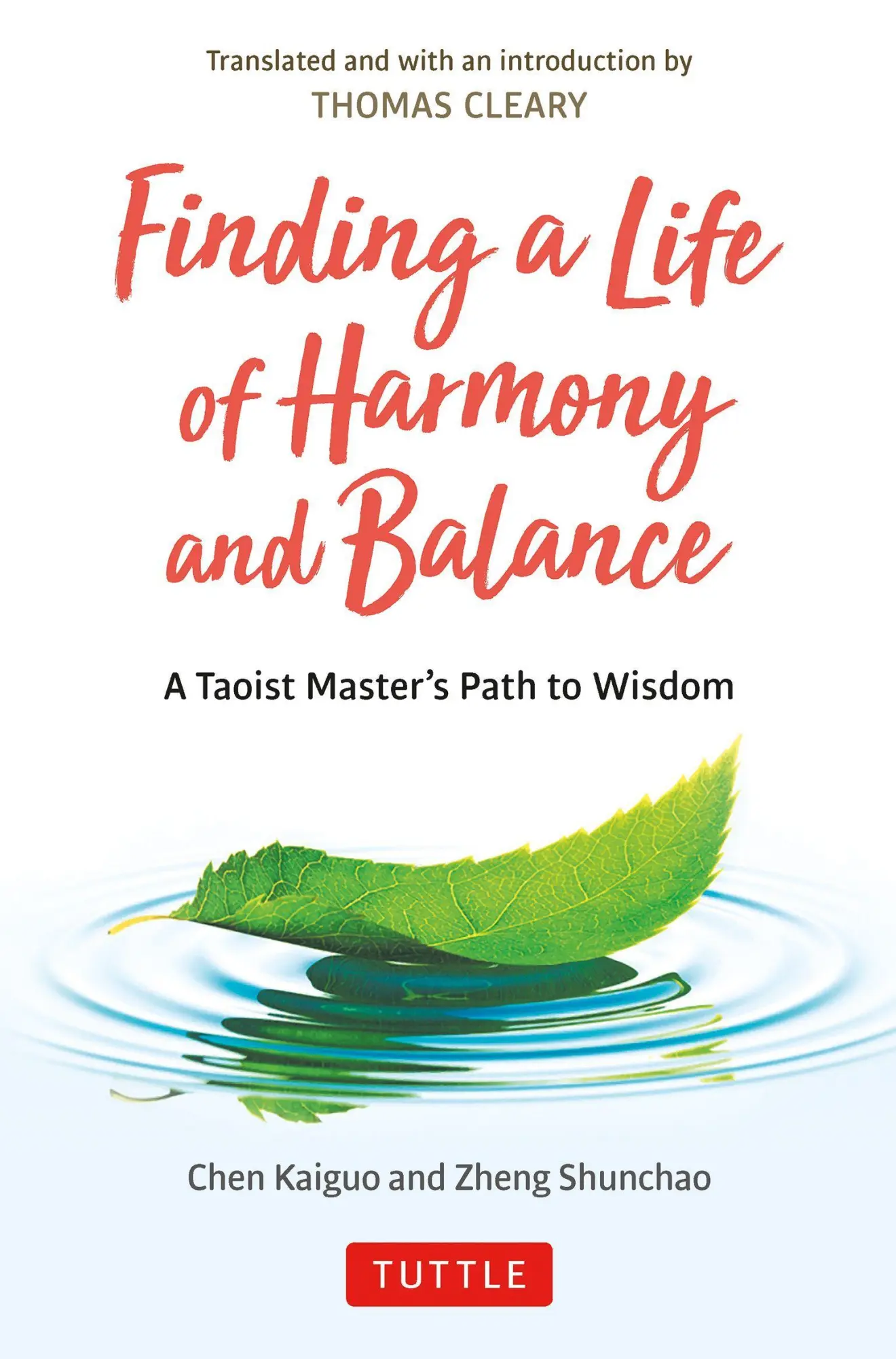 Cover: 9780804852746 | Finding a Life of Harmony and Balance | Chen Kaiguo (u. a.) | Buch