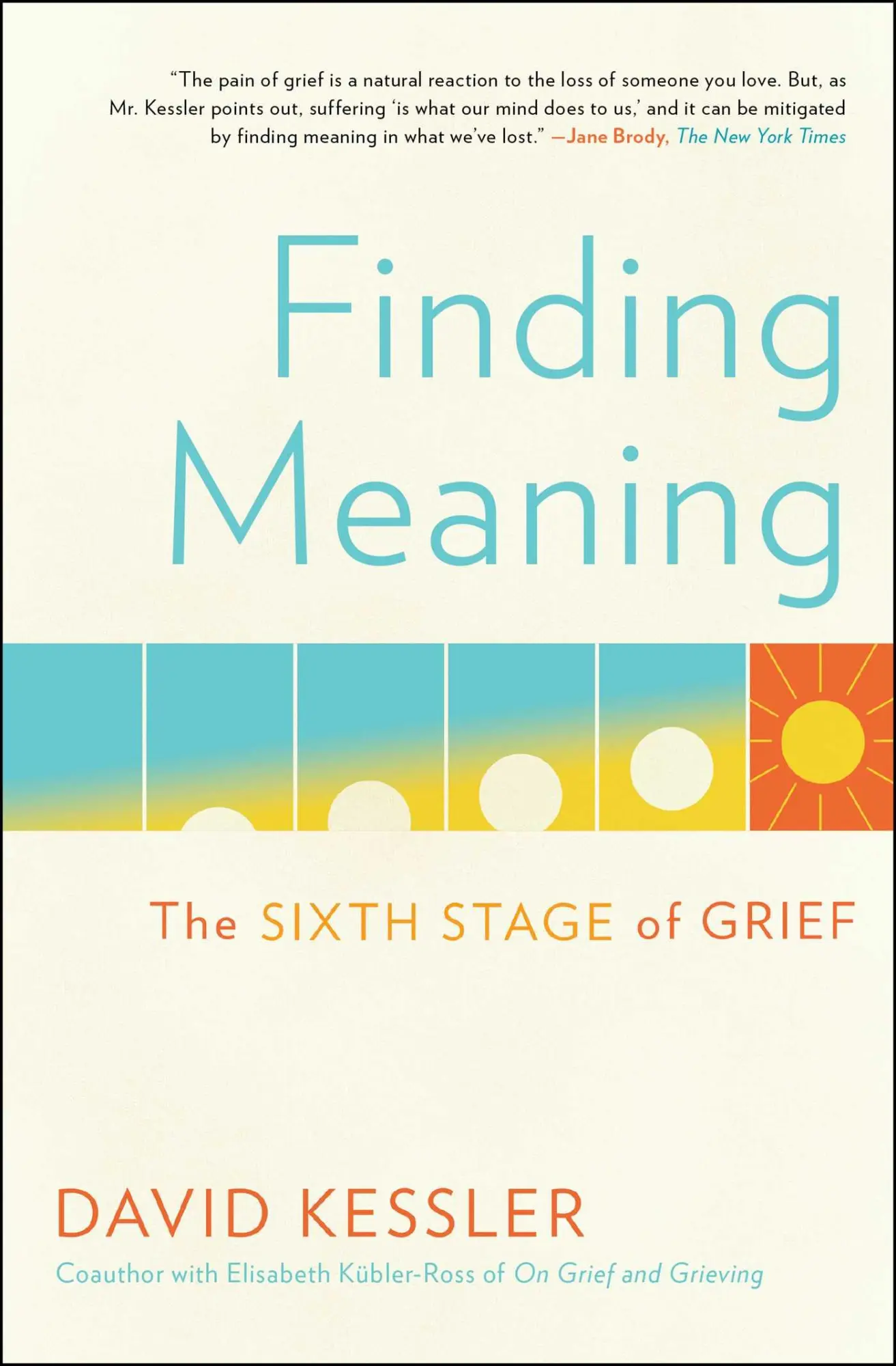 Cover: 9781501192746 | Finding Meaning | The Sixth Stage of Grief | David Kessler | Buch
