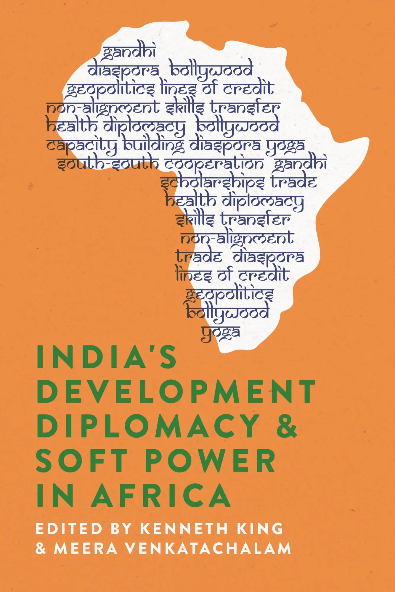 Cover: 9781847012746 | India's Development Diplomacy &amp; Soft Power in Africa | King (u. a.)