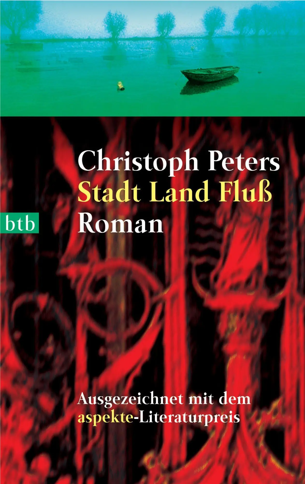 Cover: 9783442732746 | Stadt Land Fluß | Christoph Peters | Taschenbuch | btb | 224 S. | 2005
