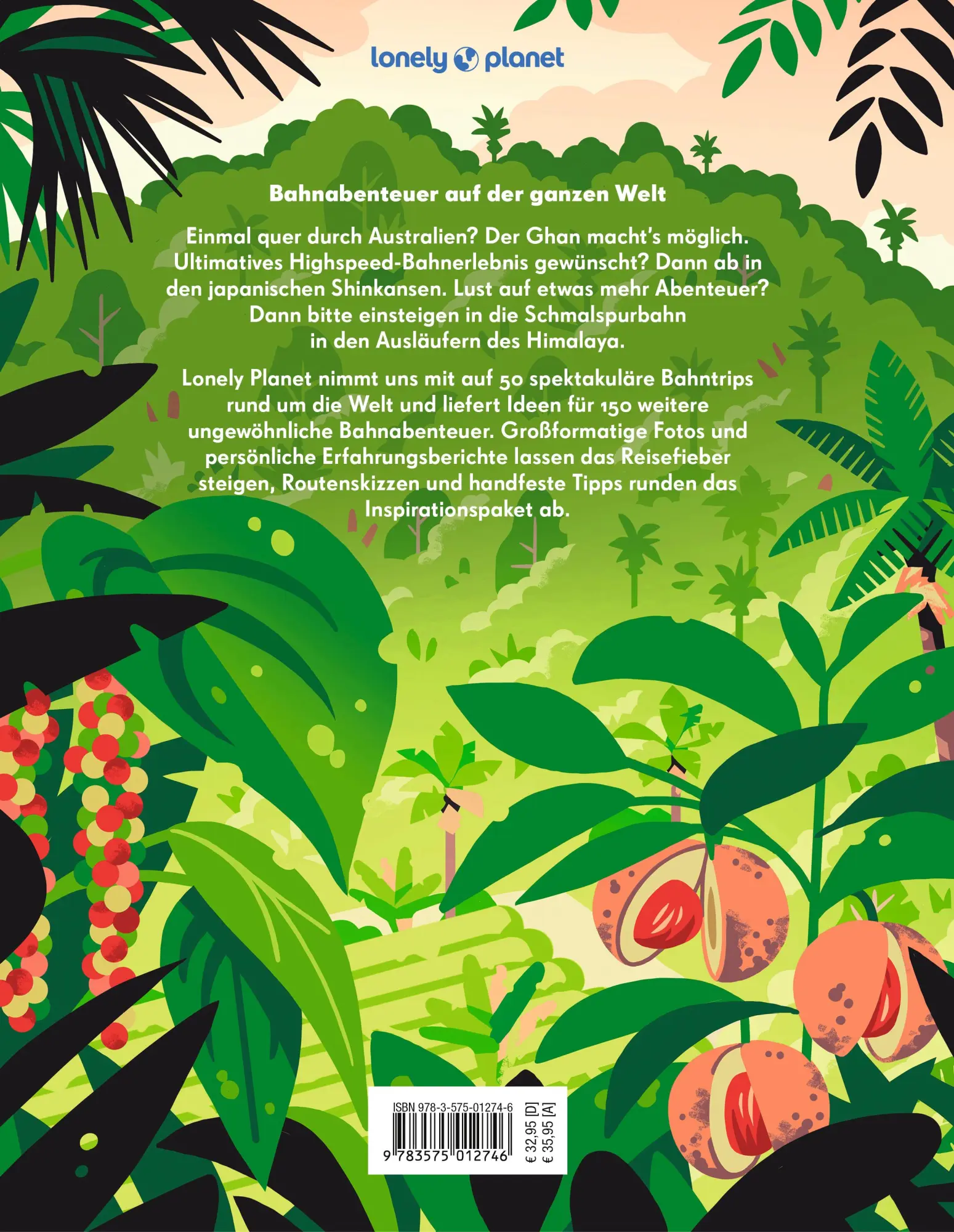 Rückseite: 9783575012746 | LONELY PLANET Bildband Legendäre Zugreisen | Buch | 320 S. | Deutsch
