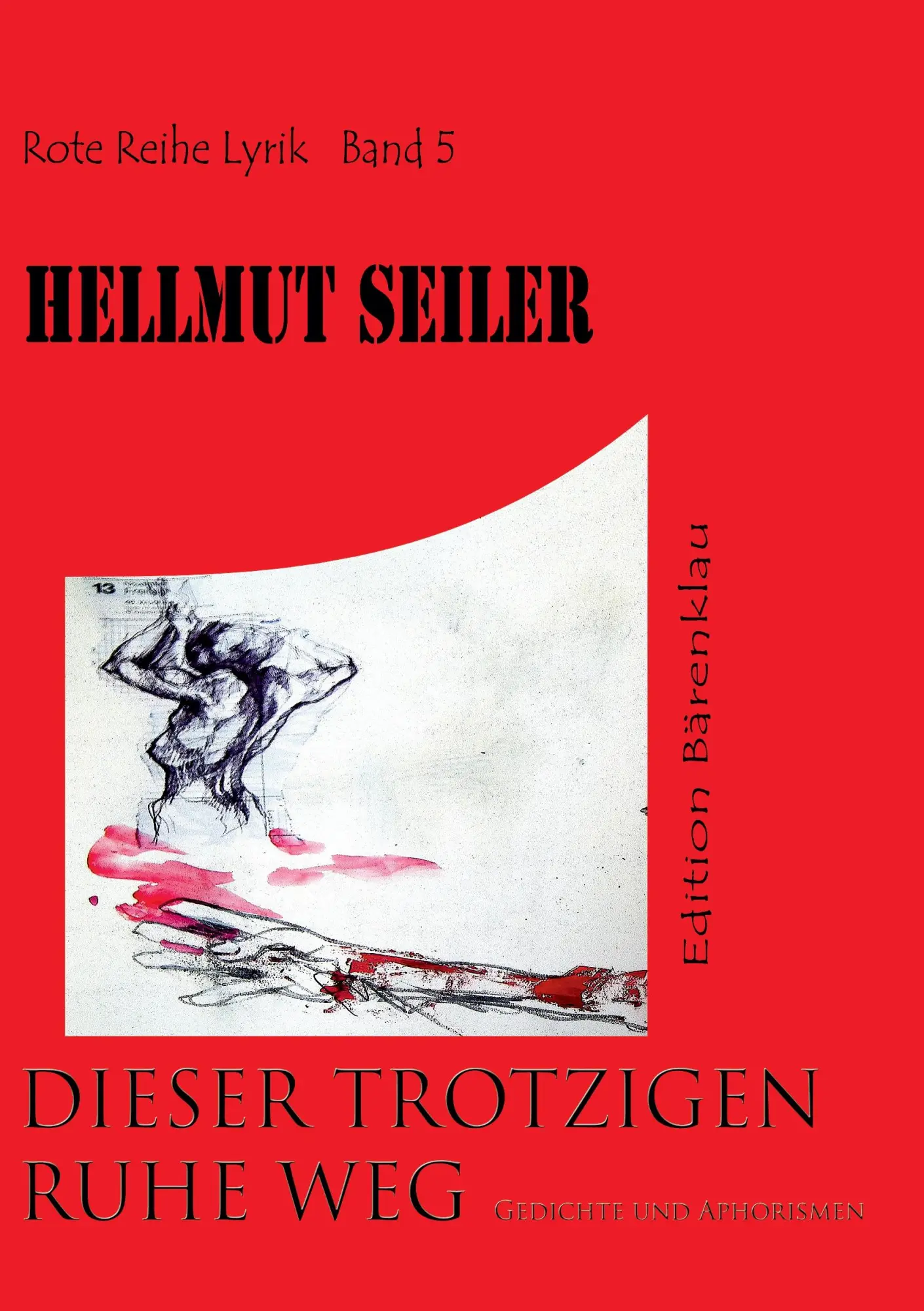 Cover: 9783743172746 | Dieser trotzigen Ruhe Weg | Gedichte und Aphorismen | Hellmut Seiler