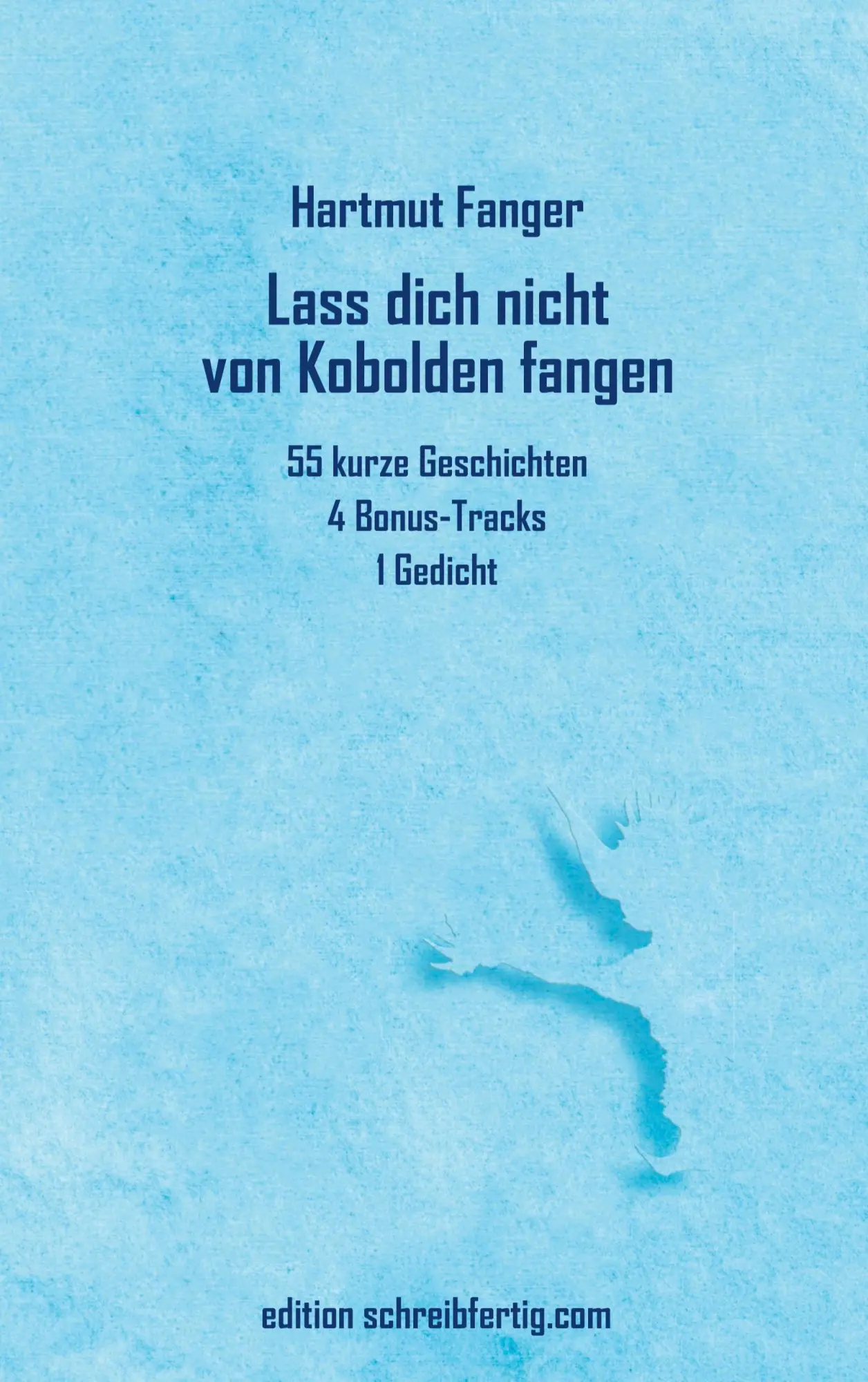 Cover: 9783819262746 | Lass dich nicht von Kobolden fangen | Hartmut Fanger | Taschenbuch