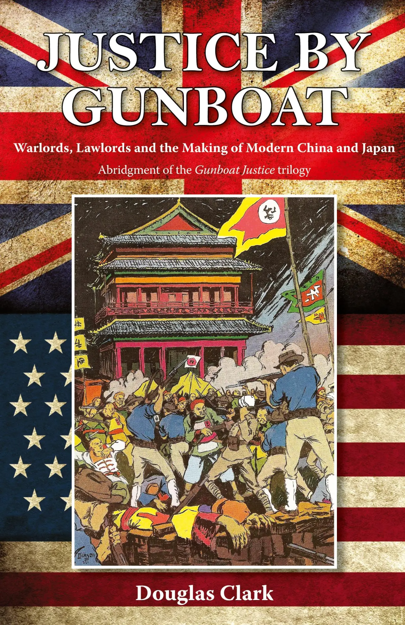 Cover: 9789888422746 | Justice by Gunboat | Douglas Clark | Taschenbuch | Englisch | 2022