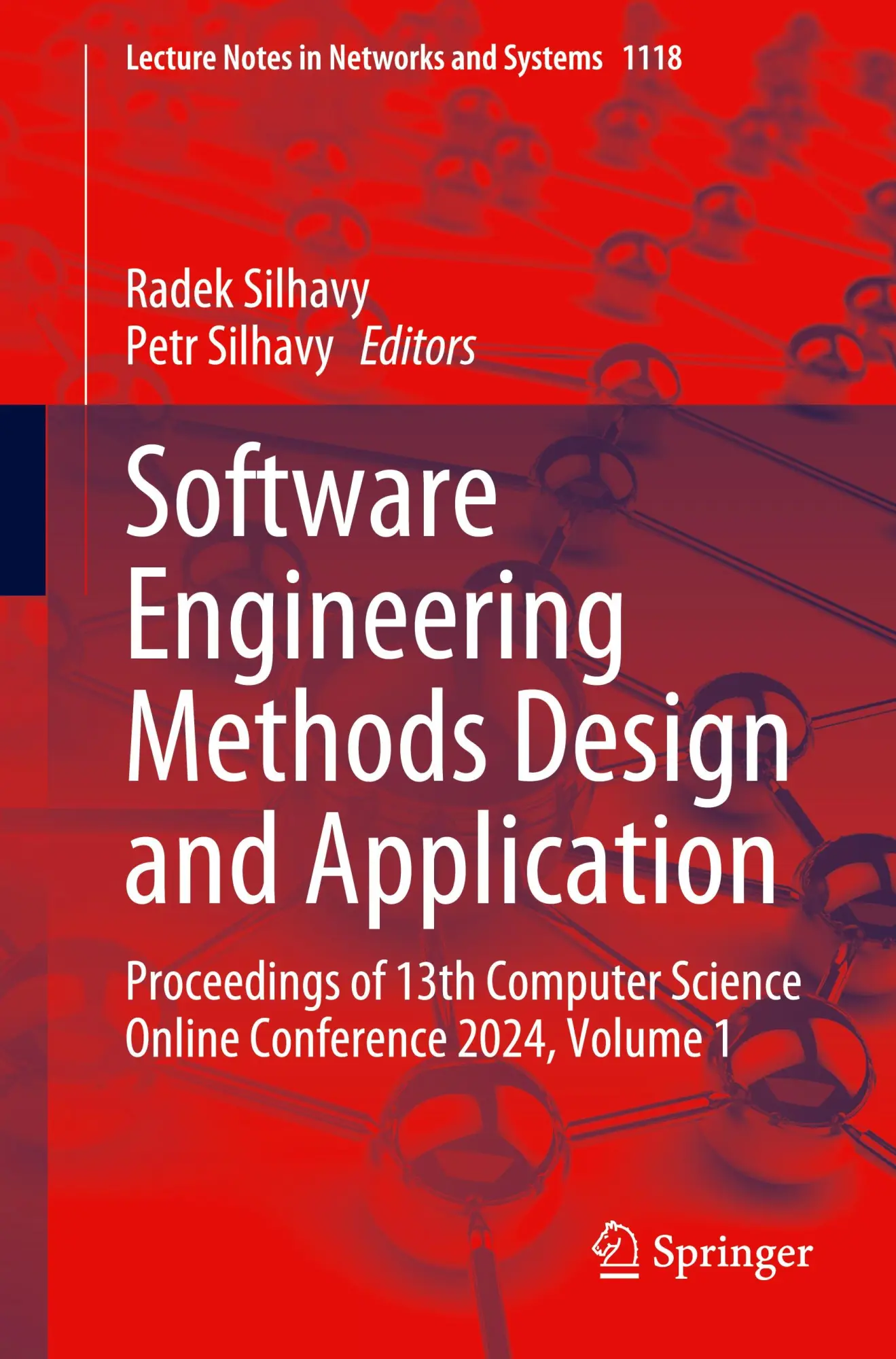 Cover: 9783031702846 | Software Engineering Methods Design and Application | Silhavy (u. a.)
