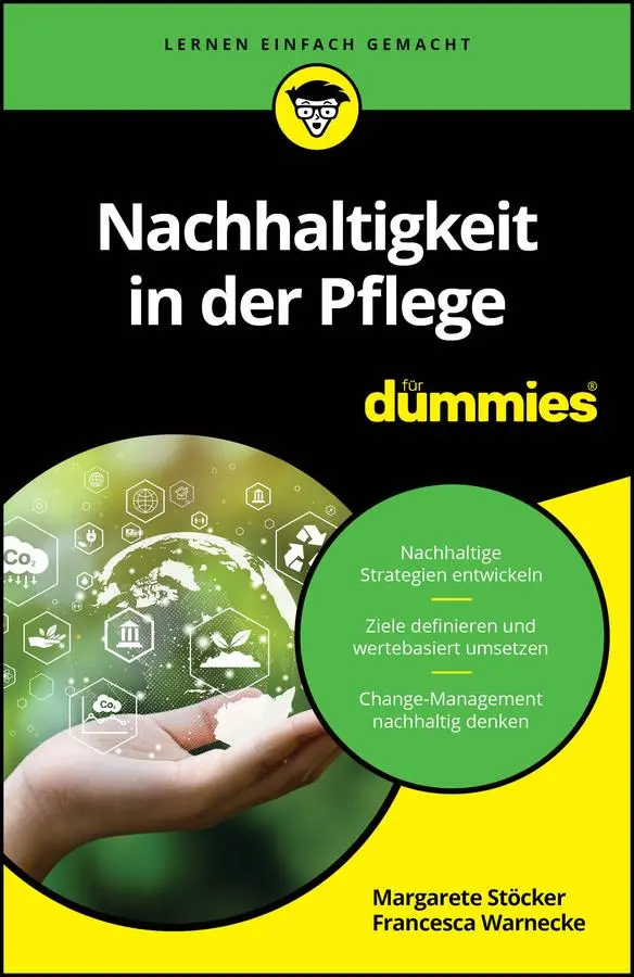 Cover: 9783527722846 | Nachhaltigkeit in der Pflege für Dummies | Margarete Stöcker (u. a.)