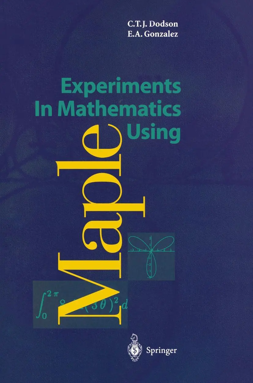Cover: 9783540592846 | Experiments In Mathematics Using Maple | Elizabeth A. Gonzalez (u. a.)