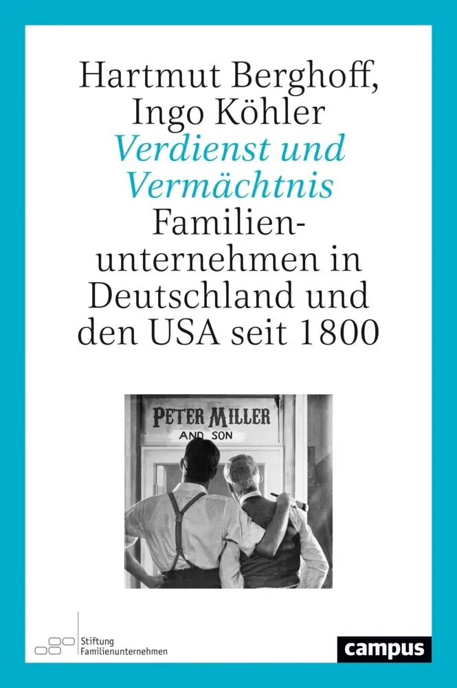 Cover: 9783593512846 | Verdienst und Vermächtnis | Hartmut Berghoff (u. a.) | Buch | 335 S.