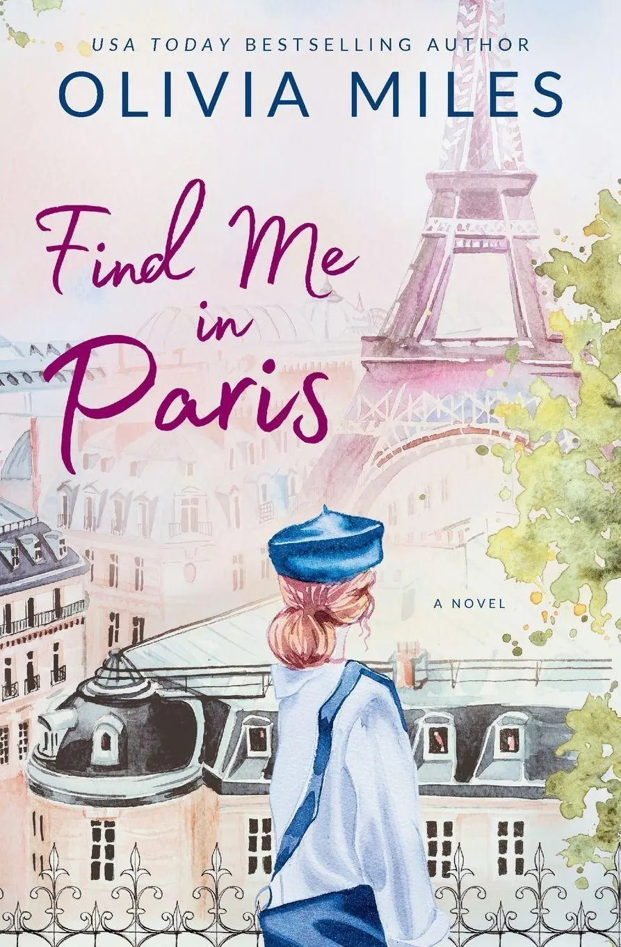 Cover: 9798990472846 | Find Me in Paris | Olivia Miles | Taschenbuch | Englisch | 2025
