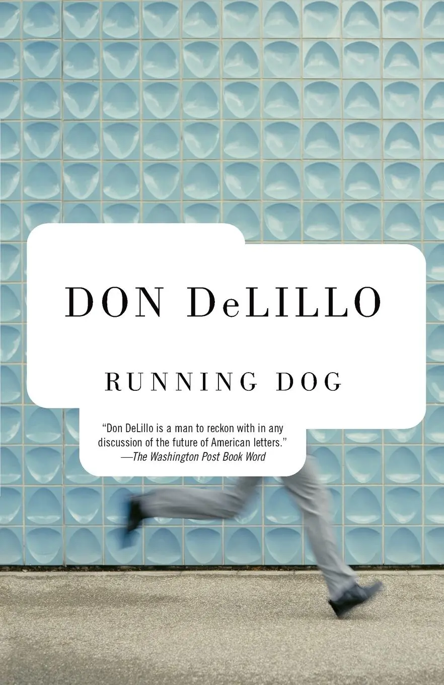 Cover: 9780679722946 | Running Dog | Don DeLillo | Taschenbuch | Einband - flex.(Paperback)