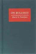 Bild: 9780691122946 | On Bullshit | Harry G. Frankfurt | Buch | 68 S. | Englisch | 2005