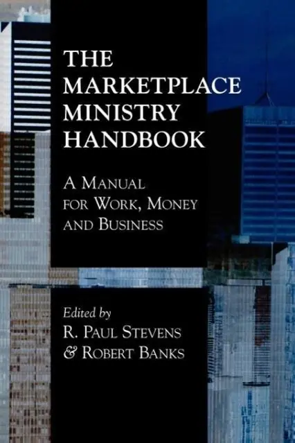 Cover: 9781573832946 | The Marketplace Ministry Handbook | R. Paul Stevens (u. a.) | Buch