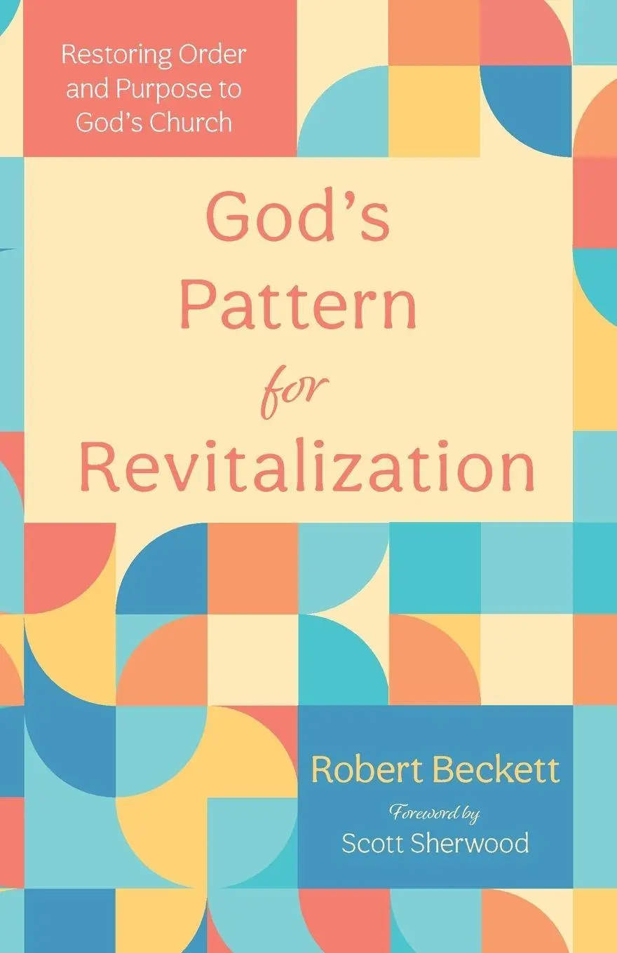 Cover: 9781666752946 | God's Pattern for Revitalization | Robert Beckett | Taschenbuch | 2023
