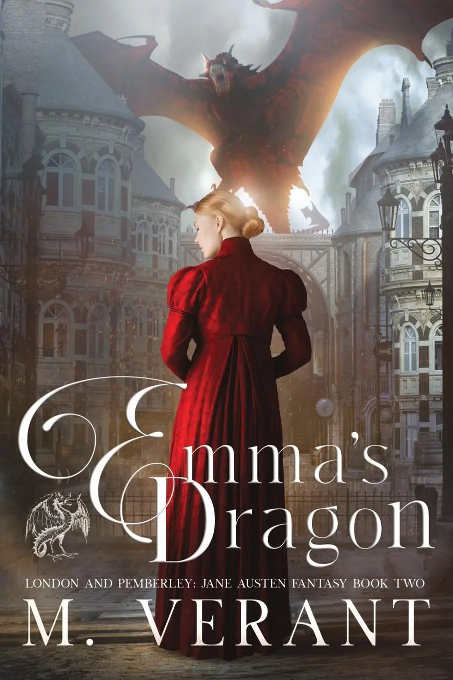Cover: 9781736662946 | Emma's Dragon | London and Pemberley | M. Verant | Taschenbuch | 2023