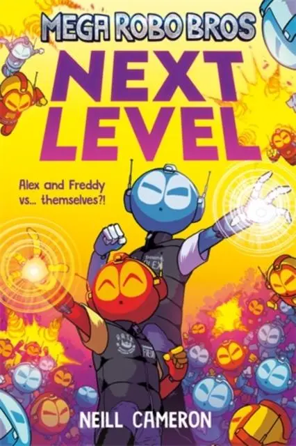 Cover: 9781788452946 | Mega Robo Bros 5: Next Level (a Phoenix Comic Book) | Neill Cameron