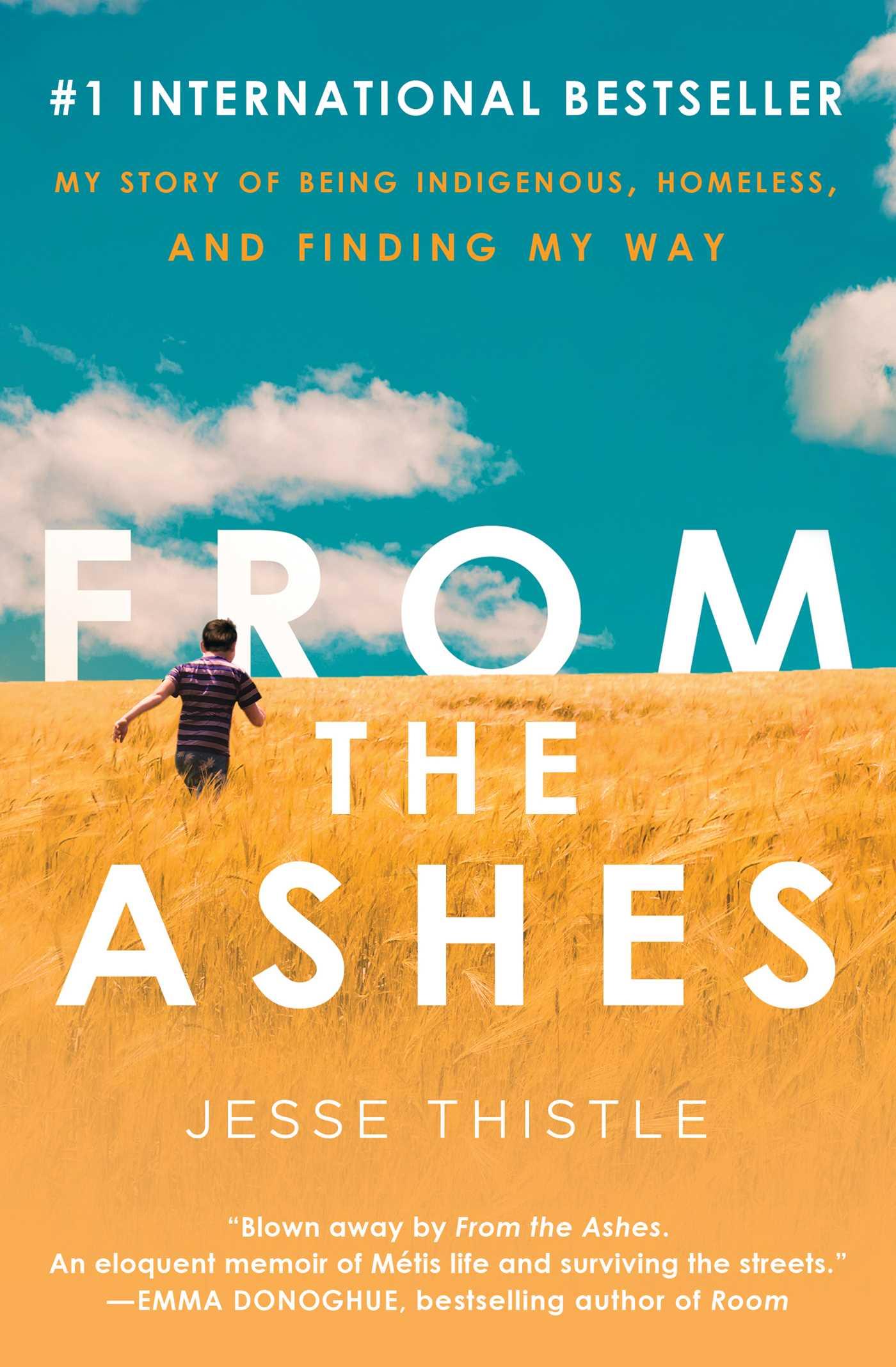 Cover: 9781982182946 | From the Ashes | Jesse Thistle | Taschenbuch | Kartoniert / Broschiert